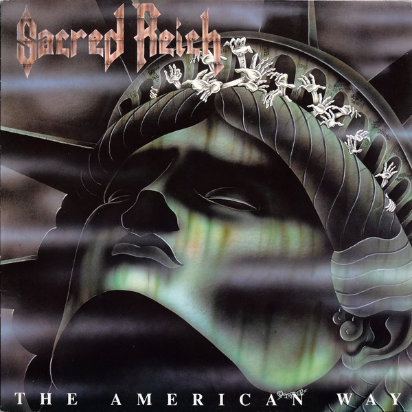 Sacred Reich - The American Way