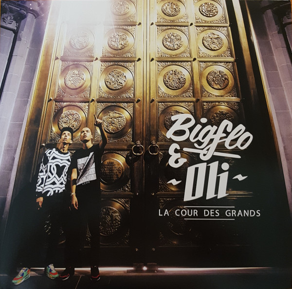 Bigflo Et Oli - La Cour Des Grands