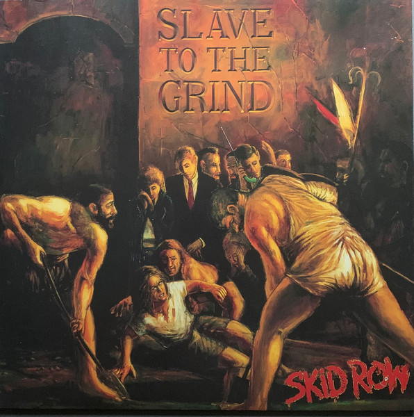 Skid Row - Slave To The Grind