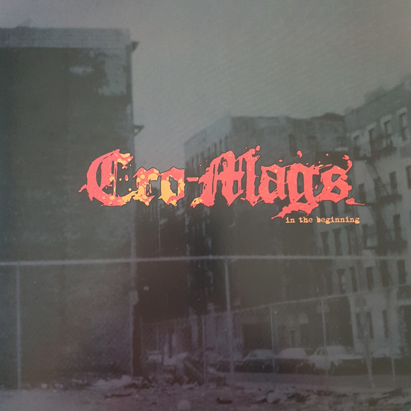 Cro-Mags - In The Beginning