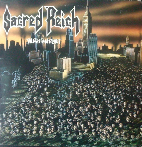 Sacred Reich - Independent