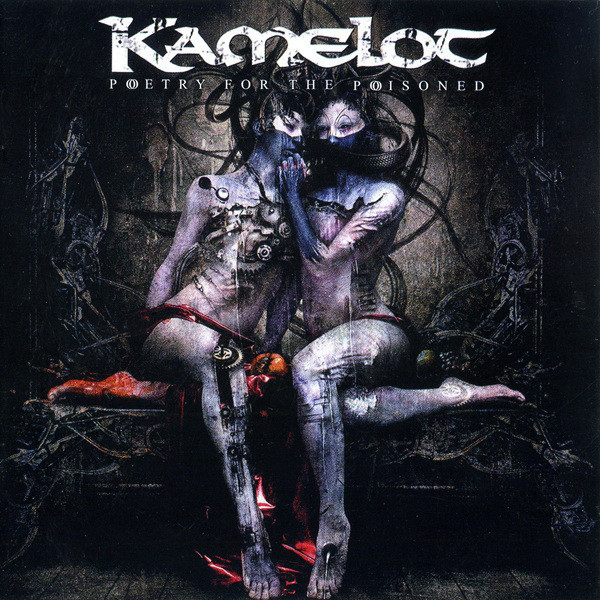Kamelot - Poetry For The Poisoned