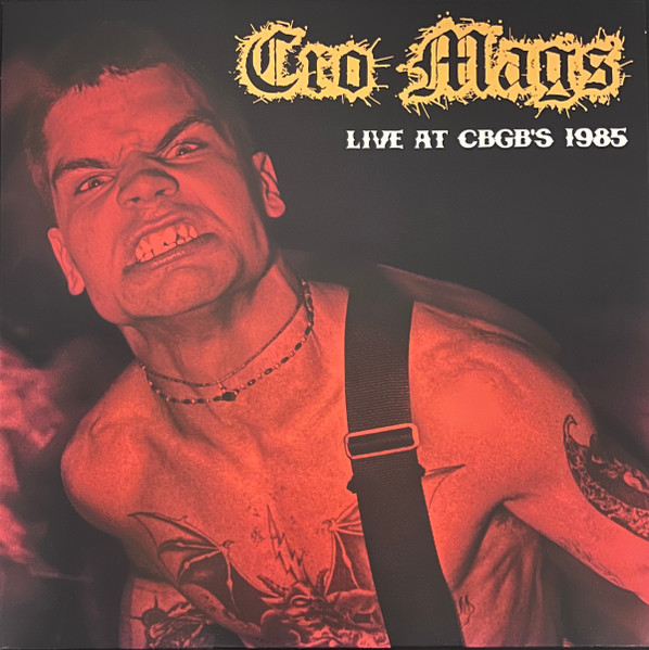 Cro-Mags - Live At CBGB's 1985