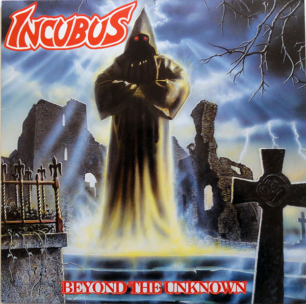 Incubus (3) - Beyond The Unknown