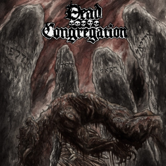 Dead Congregation - Graves Of The Archangels