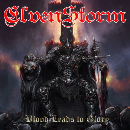 Elvenstorm - Blood Leads To Glory