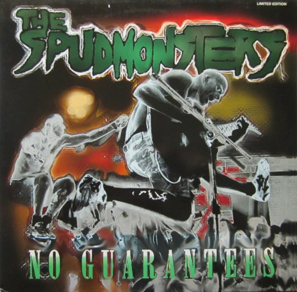 The Spudmonsters - No Guarantees