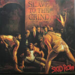 Skid Row - Slave To The Grind