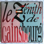 Serge Gainsbourg - Le Zénith De Gainsbourg