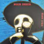 Noir Désir - Dies Irae