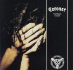 Coroner - No More Color