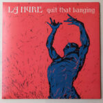 La Hyre - Quit That Banging