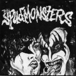 The Spudmonsters - Destroy Your Idols