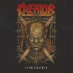 Kreator - Iron Destiny / Breaking The Law