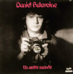 Daniel Balavoine - Un Autre Monde